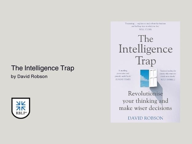 The Intelligence Trap by David Robson